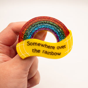Somewhere over the Rainbow Brooch, Glitter Edition